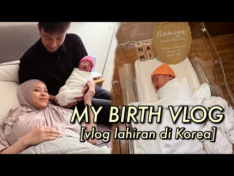 MY BIRTH VLOG: AKU LAHIRAN DI KOREA! ❤️???? thumbnail