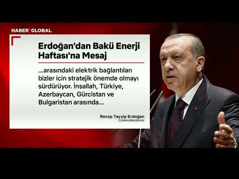 Erdoğan'dan Bakü Enerji Haftası'na Mesaj: İş Birliğimizi Geliştirmek İçin Büyük Fırsatlar Var" thumbnail