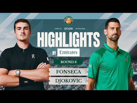 Joao Fonseca vs Novak Djokovic | Round 3 | Highlights by Emirates | Roland-Garros 2026 thumbnail