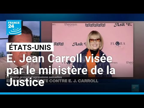 Enquête ouverte contre E. Jean Carroll, qui avait accusé Trump d'agression sexuelle • FRANCE 24 thumbnail