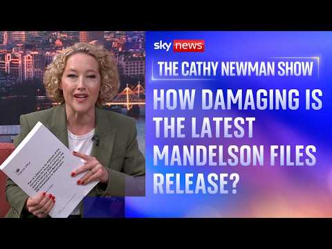 How damaging is the latest Mandelson files release to Keir Starmer? | The Cathy Newman Show thumbnail