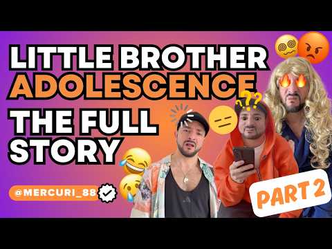 Teen Bro | Little Brother Became an Adolescence - The Full Story thumbnail