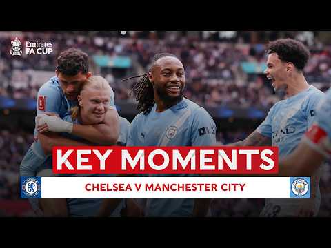 Chelsea v Manchester City | Key Moments | Final  | Emirates FA Cup 2025-26 thumbnail