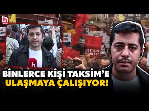 Taksim Dayanışması'nın çağrısı sonrası çok sayıda kişi Taksim meydanına ulaşmaya çalışıyor! thumbnail