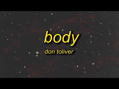 Don Toliver - Body (Lyrics) thumbnail