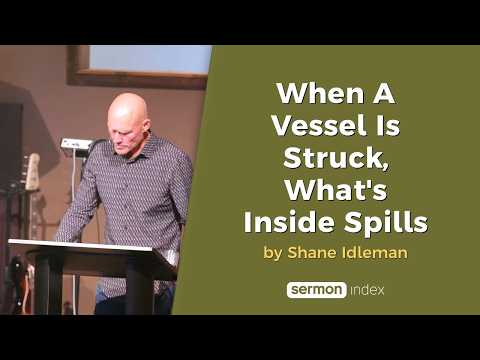 When A Vessel Is Struck Whats Inside Spills Out by Shane Idleman thumbnail