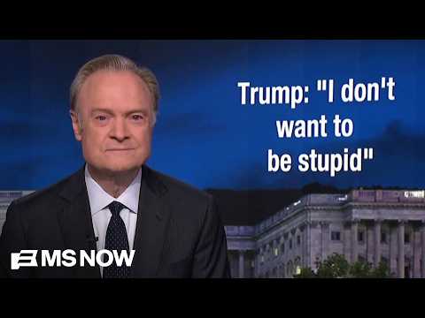 Lawrence: Today Trump said, 'I don't want to be stupid.' Too late, Donald. Too late. thumbnail