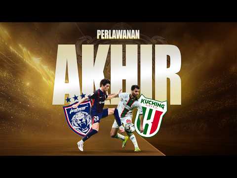 NADI TERKINI : Sidang Media Final Piala Malaysia | Johor DT lwn Kuching City thumbnail