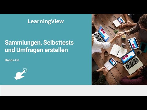Sammlungen, Selbsttests und Umfragen in LearningView thumbnail