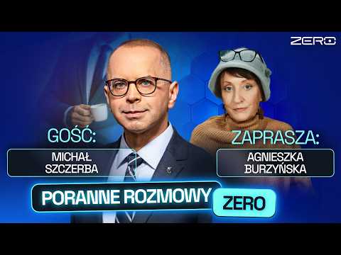 MICHAŁ SZCZERBA I AGNIESZKA BURZYŃSKA - PORANNE ROZMOWY ZERO thumbnail