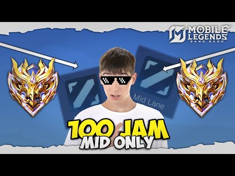 100 Jam Mobile Legends tapi Role Mid only thumbnail