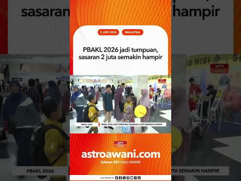 PBAKL 2026 jadi tumpuan, sasaran 2 juta semakin hampir thumbnail