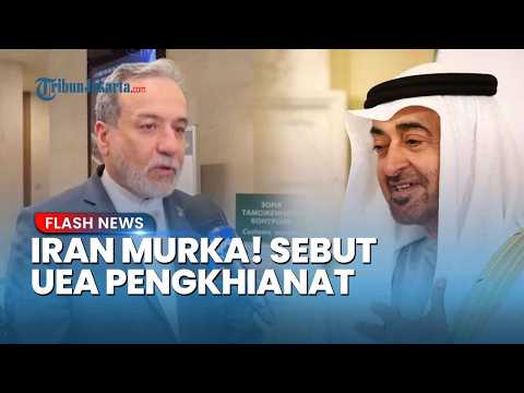 MURKA, Iran Cap UEA Pengkhianat dan Menudingnya Bantu Israel-AS Hantam Teheran thumbnail