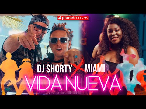 DJ SHORTY ❌ MIAMI - Vida Nueva (Official Video) thumbnail