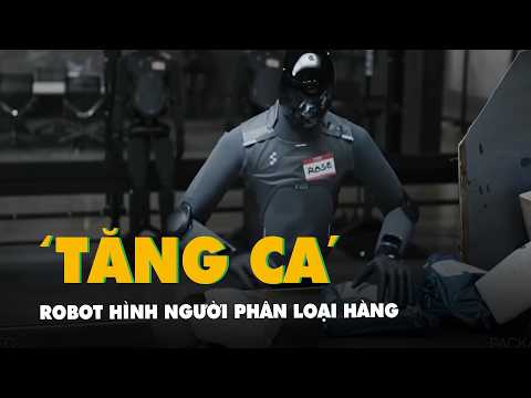 Robot hình người của Mỹ 'tăng ca' suốt 200 giờ ở kho phân loại hàng thumbnail