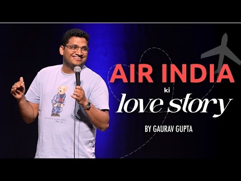 AIR INDIA KI LOVE STORY | CROWD WORK BY GAURAV GUPTA thumbnail