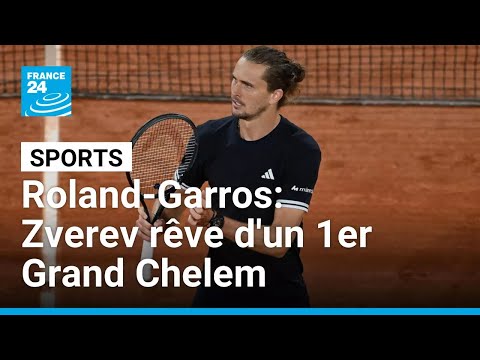 Roland-Garros : Alexander Zverev rêve toujours d'un premier Grand Chelem • FRANCE 24 thumbnail