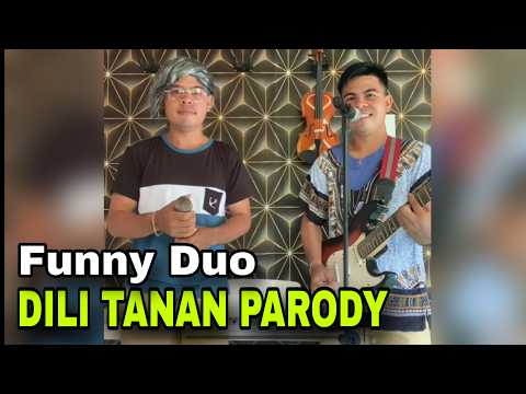 DILI TANAN PARODY FUNNY DUO thumbnail