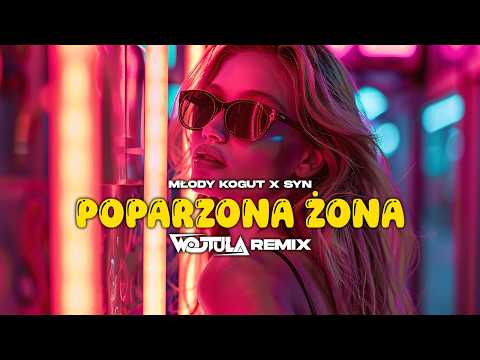 Młody Kogut x SYN - Poparzona Żona (WOJTULA REMIX) thumbnail