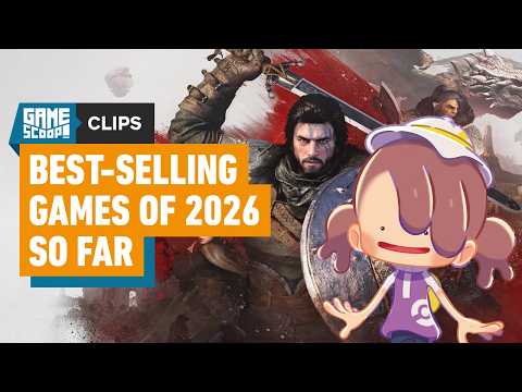 The Best-Selling Games of 2026 So Far - Game Scoop! Clip thumbnail