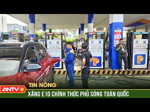 Chính thức triển khai xăng E10 trên cả nước từ ngày 1/6 | ANTV thumbnail