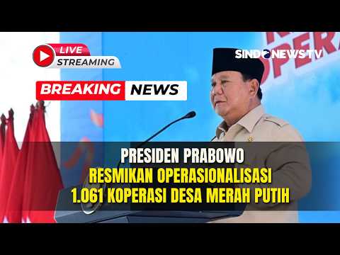 ? PRESIDEN PRABOWO RESMIKAN 1.061 KOPERASI DESA MERAH PUTIH  | LIVE | BREAKING NEWS | 16/05 thumbnail
