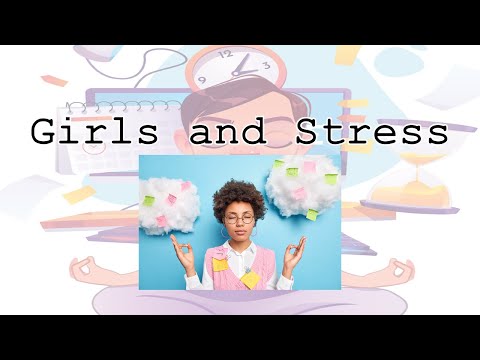Why are girls more stressed than boys? thumbnail