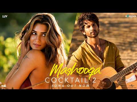 Mashooqa (Video) Shahid, Kriti, Rashmika | Pritam, Mahmood, Amitabh B, Raghav C, Ruaa K | Cocktail 2 thumbnail