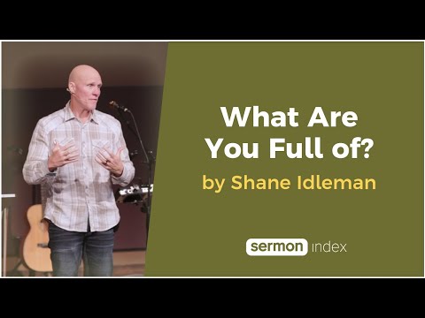 What are You Full of? by Shane Idleman thumbnail