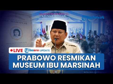 ?BREAKING NEWS: Presiden Prabowo Resmikan Museum & Rumah Singgah Pahlawan Buruh Marsinah di Nganjuk thumbnail