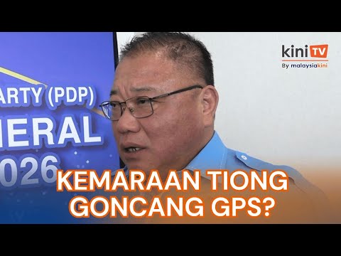 Kemaraan Tiong, peluasan pengaruh PDP goncang GPS? thumbnail