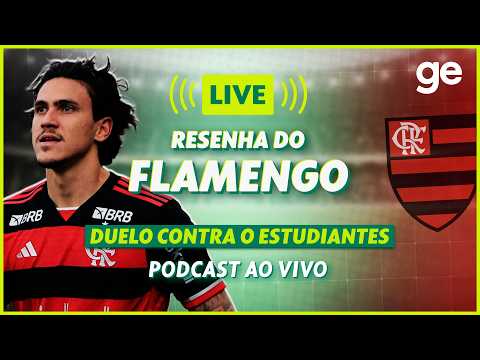 AO VIVO! GE FLAMENGO ANALISA VITÓRIA CONTRA O ESTUDIANTES PELA LIBERTADORES | #podcast | ge.globo thumbnail