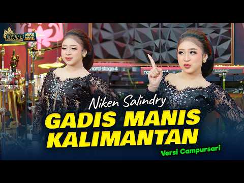 Niken Salindry - GADIS MANIS KALIMANTAN - Kembar Campursari ( Official Music Video ) P P Apa? thumbnail