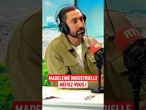 Madeleine industrielle : Méfiez vous ! thumbnail