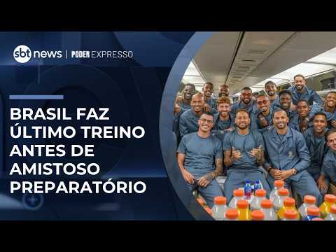 Seleção realiza último treino antes de amistoso decisivo | #PoderExpresso thumbnail