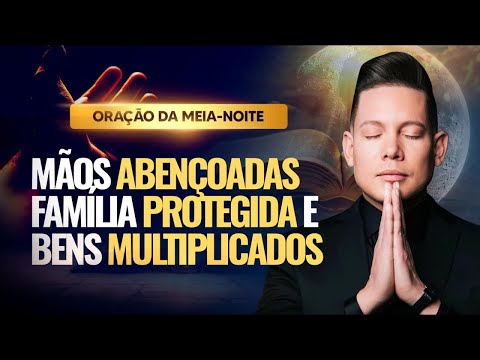 ORAÇÃO FORTÍSSIMA DA MEIA-NOITE COM O BISPO BRUNO LEONARDO  thumbnail