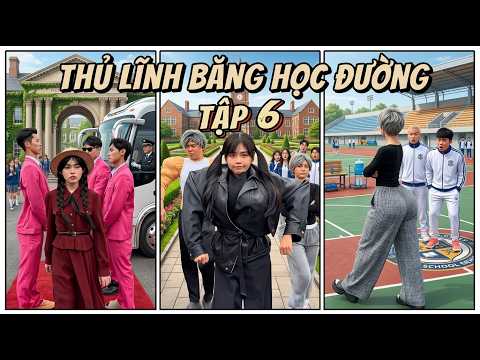 Đại Ca Học Đường  | Tập 6 - Cô Gái Náo Loạn Lớp Học | Quyên Quạ thumbnail