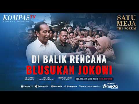 LIVE - di Balik Rencana Blusukan Jokowi | SATU MEJA THE FORUM thumbnail