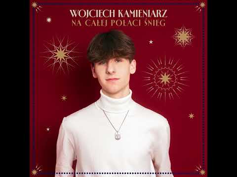 Wojciech Kamieniarz – Na całej połaci śnieg thumbnail