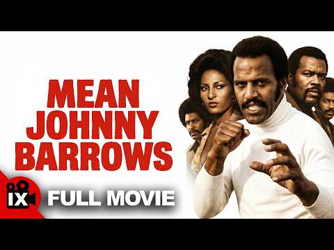 Mean Johnny Barrows (1975) | FULL RETRO ACTION MOVIE | Fred Williamson | Roddy McDowall thumbnail