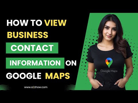 How to View Business Contact Information on the Google Maps Website thumbnail