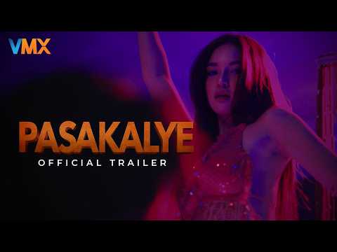 PASAKALYE OFFICIAL TRAILER | VMX | #DeniseEsteban #AngelicaHart #MarcoGumabao #AndrewMuhlach thumbnail