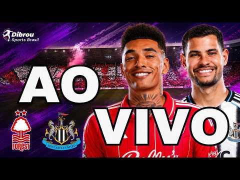 AO VIVO: NOTTINGHAM FOREST X NEWCASTLE PREMIER LEAGUE DIRETO DO CITY GROUND | NARRAÇÃO thumbnail