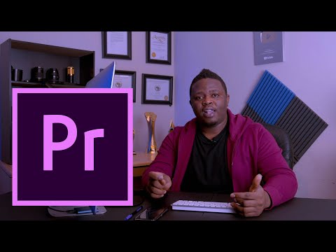 FILM CLASS: Jifunze jinsi ya kuanza kutumia Adobe Premiere Pro thumbnail