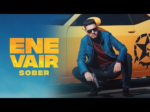 Ene Vair (Full Video) Sober | Gill Saab Music I Latest Punjabi Songs 2021 | Rehaan Records thumbnail