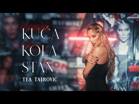 Tea Tairović - Kuća kola stan (Official Video | Album Dominantna 2026) thumbnail