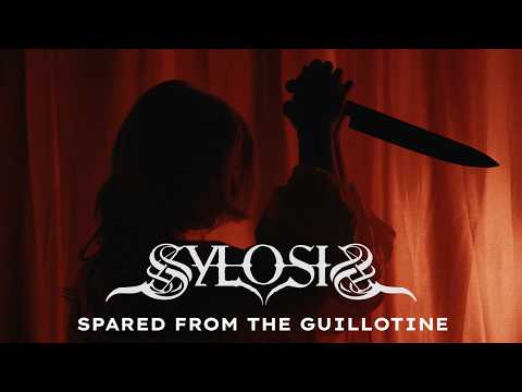 SYLOSIS - Spared From The Guillotine (OFFICIAL MUSIC VIDEO) thumbnail