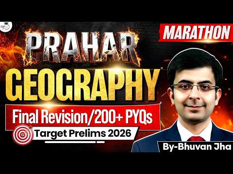 Final Revision for UPSC Prelims 2026 | Geography PYQs for Prelims | Geography Marathon | StudyIQ thumbnail