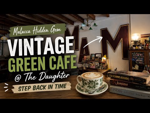 Vintage Green Cafe in Malacca Feels Like Stepping Back in Time thumbnail