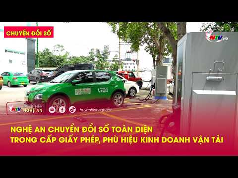 Chuyển đổi số: Nghệ An chuyển đổi số toàn diện trong cấp giấy phép, phù hiệu kinh doanh vận tải thumbnail